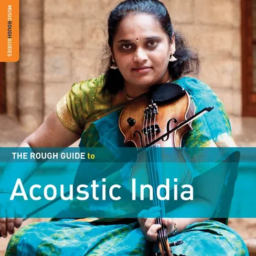 The Rough Guide to Acoustic India by Various Artists - album cover