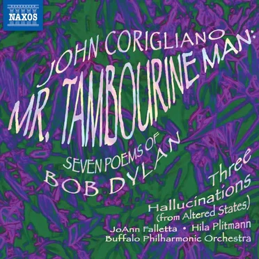 Mr. Tambourine Man: Seven Poems of Bob Dylan / Three Hallucinations