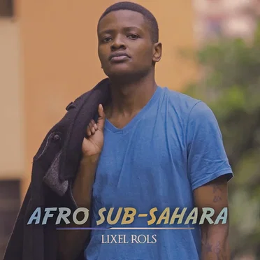 Afro Sub-Sahara by Lixel Rols - album cover