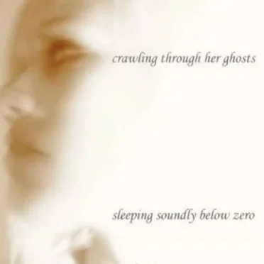 Sleeping Soundly Below Zero by Crawling Through Her Ghosts - album cover