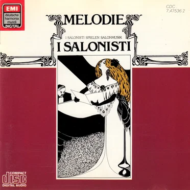 Melodie: I Salonisti spielen Salonmusik