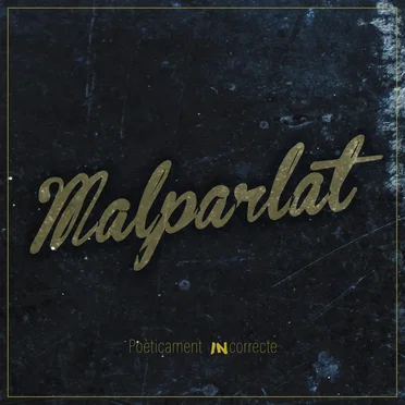 Poèticament Incorrecte by Malparlat - album cover