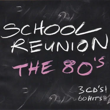 School Reunion: The 80's by Various Artists - album cover