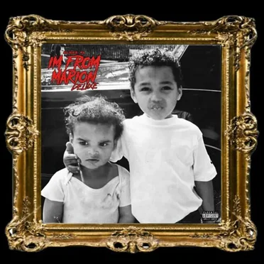 I’M FROM MARION (Deluxe)