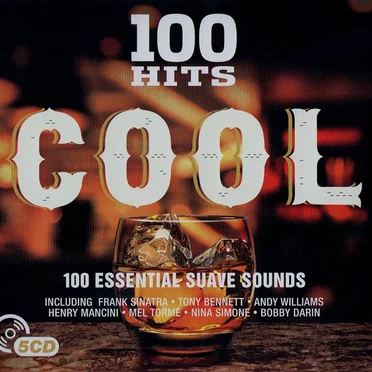 100 Hits: Cool by Various Artists - album cover