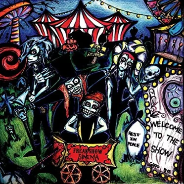 Welcome to the Show by Freakshow Sinema - album cover