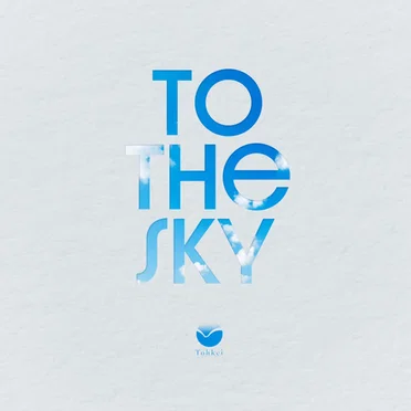 To the sky by Tohkei - album cover