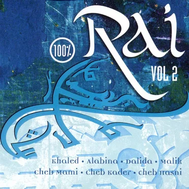 100% Rai, Volume 2 by Various Artists - album cover