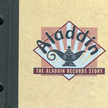 The Aladdin Records Story by Various Artists - album cover