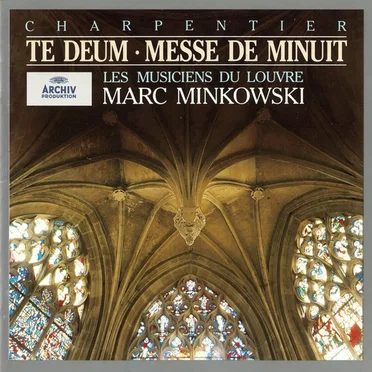 Te Deum / Nuit / Messe de Minuit