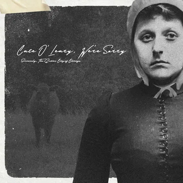 Cate O’Leary, We’re Sorry by The Entire City of Chicago - album cover