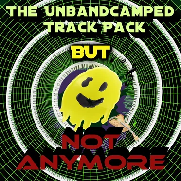 The Unbandcamped Track Pack But Not Anymore