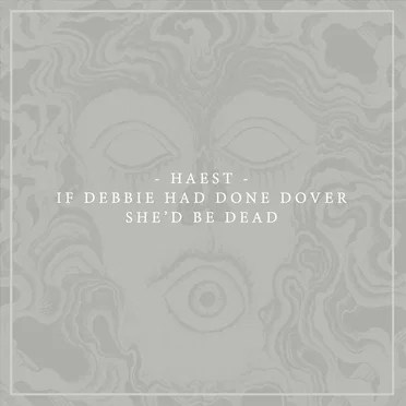 If Debbie Had Done Dover She'd Be Dead