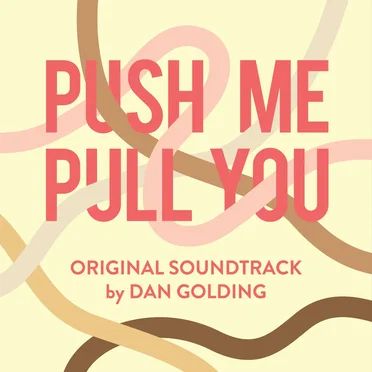 Push Me Pull You