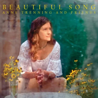 Beautiful Song by Anne Trenning - album cover