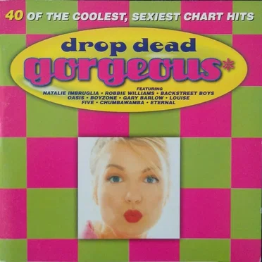 Drop Dead Gorgeous by Various Artists - album cover