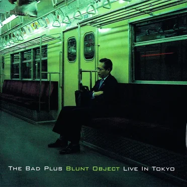 Blunt Object: Live in Tokyo