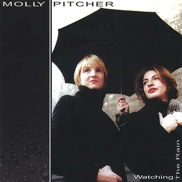 Watching the Rain by Molly Pitcher - album cover