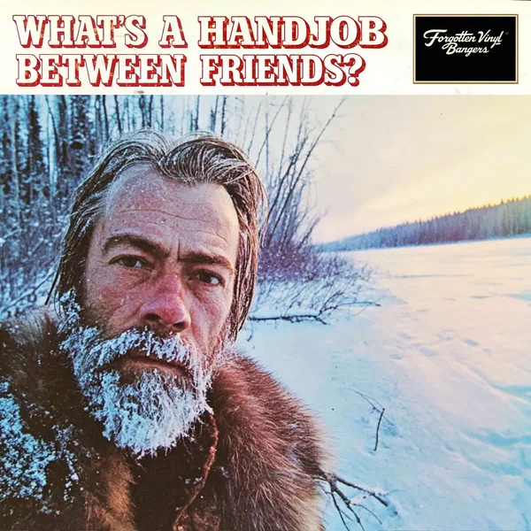 What’s a Handjob Between Friends?