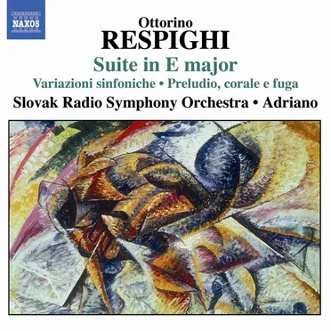 Suite in E major / Variazioni sinfoniche / Preludio, corale e fuga