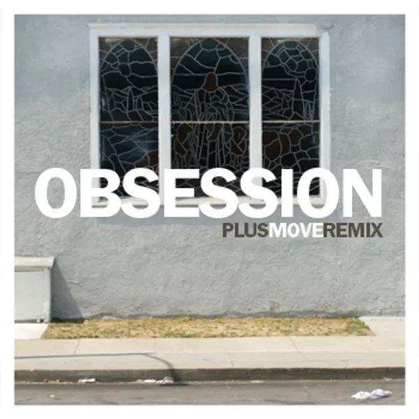 Obsession (Plus Move remix)