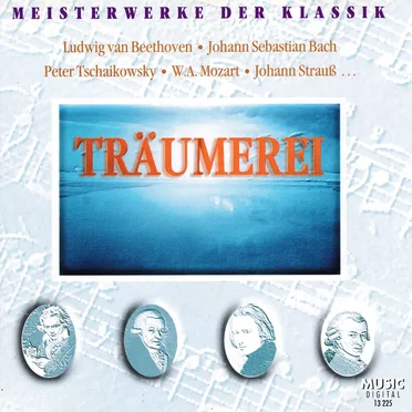 Meisterwerke der Klassik: Träumerei by Various Artists - album cover