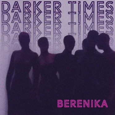 Darker Times by Berenika - album cover