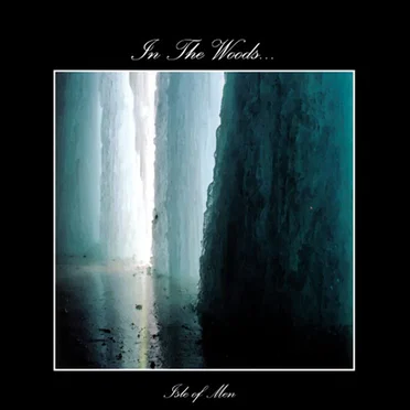 Isle of Men by In the Woods… - album cover