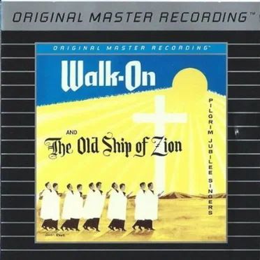 Walk-On / The Old Ship Of Zion