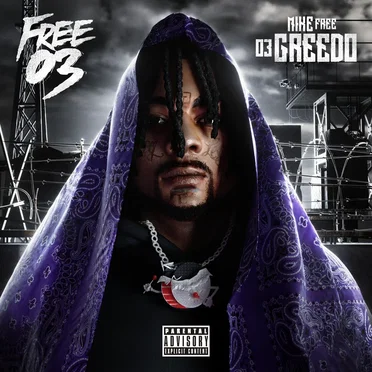 Free 03 by 03 Greedo - album cover