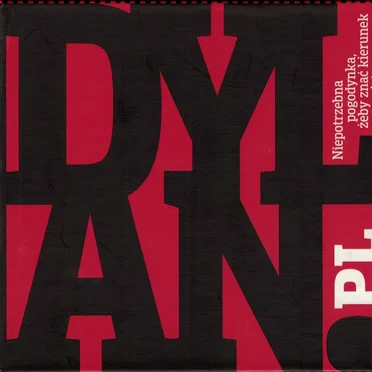 Niepotrzebna pogodynka, żeby znać kierunek wiatru by dylan.pl - album cover