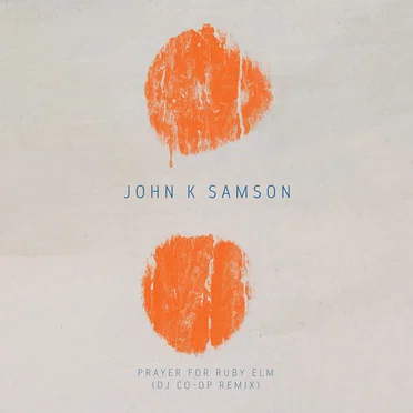 Prayer for Ruby Elm (DJ Co-Op remix)