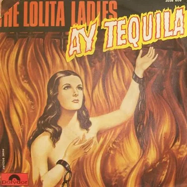 Ay Tequila by The Lolita Ladies - album cover