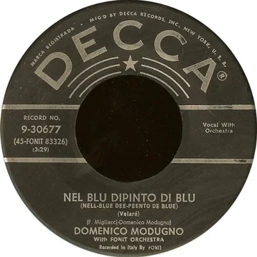 Nel blu dipinto di blu (Nell‐Blue Dee‐Peento De Blue) (Volaré) / Mariti in citta