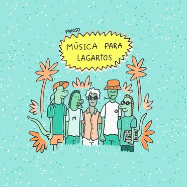 Música para lagartos