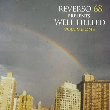 Well Heeled, Volume One by Reverso 68 - album cover
