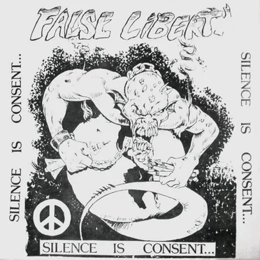 Silence Is Consent by False Liberty - album cover