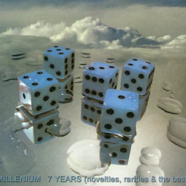 7 Years (Novelties, Rarities and the Best)