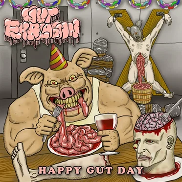 Happy Gut Day by Gut Explosion - album cover