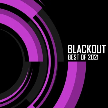 Blackout: Best of 2021 by Various Artists - album cover