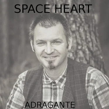 Space Heart by Adragante - album cover