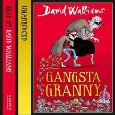 Gangsta Granny by David Walliams - album cover
