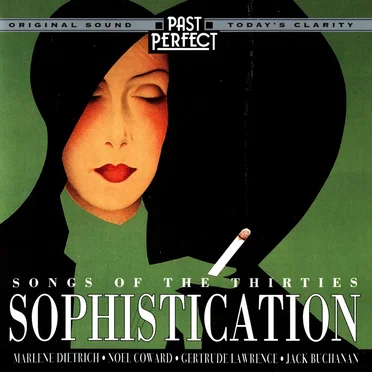 Sophistication - Songs of the Thirties by Various Artists - album cover