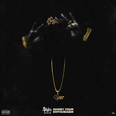 Styles David: Ghost Your Enthusiasm