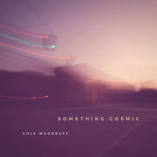 Something Cosmic