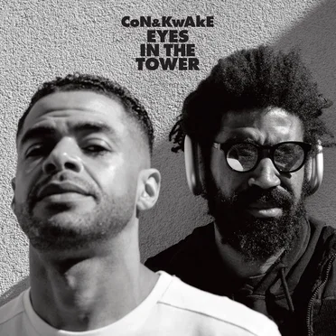 Eyes in the Tower by CoN & KwAkE - album cover