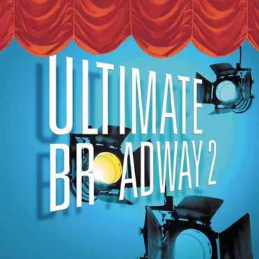Ultimate Broadway 2 by Various Artists - album cover