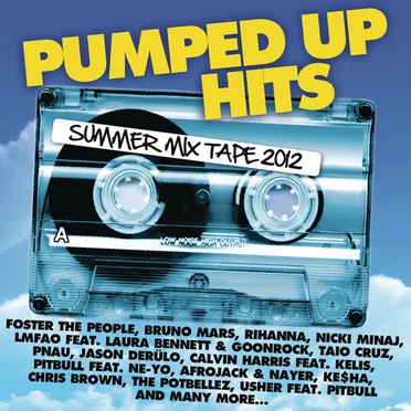 Pumped Up Hits: Summer Mix Tape 2012 by Various Artists - album cover