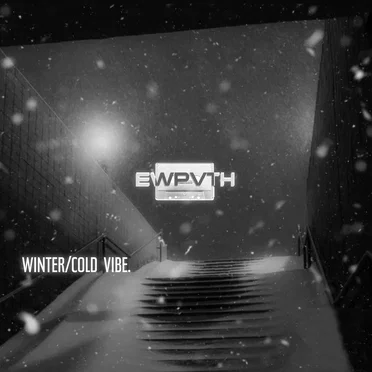 WINTER/COLD VIBE by EWPVTH - album cover