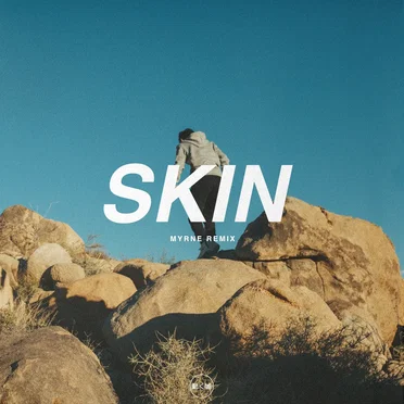 Skin (MYRNE remix)